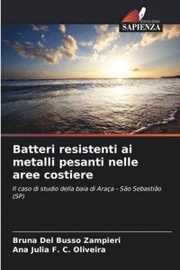 bokomslag Batteri resistenti ai metalli pesanti nelle aree costiere