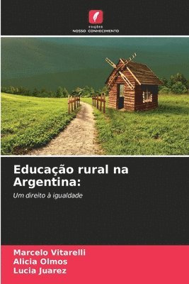 bokomslag Educação rural na Argentina: