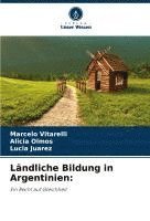 bokomslag Ländliche Bildung in Argentinien