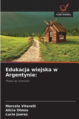 bokomslag Edukacja wiejska w Argentynie