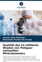 bokomslag Qualität des im mittleren Westen von Potiguar verkauften Mineralwassers