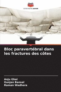 bokomslag Bloc paravertébral dans les fractures des côtes