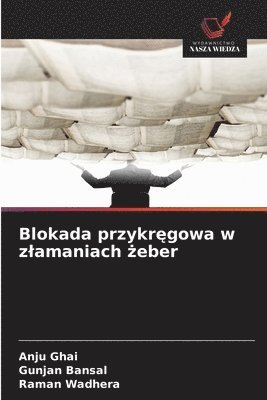 bokomslag Blokada przykr?gowa w zlamaniach ?eber