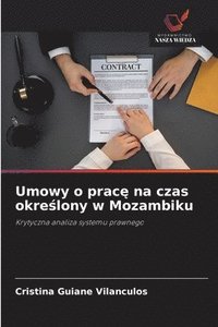 bokomslag Umowy o prac? na czas okre?lony w Mozambiku