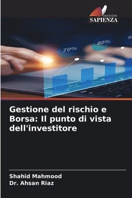 Shahid Mahmood, Ahsan Riaz - Gestione del rischio e Borsa, Häftad