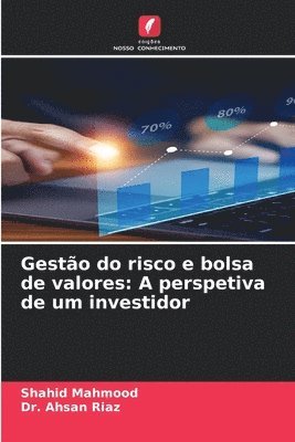 Shahid Mahmood, Ahsan Riaz - Gestão do risco e bolsa de valores, Häftad