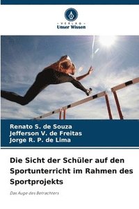bokomslag Sicht der Schüler auf den Sportunterricht im Rahmen des Sportprojekts