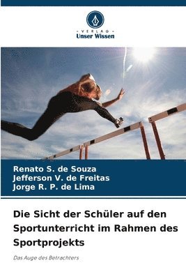 bokomslag Sicht der Schüler auf den Sportunterricht im Rahmen des Sportprojekts