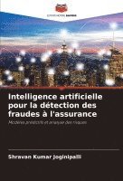 bokomslag Intelligence artificielle pour la détection des fraudes à l'assurance