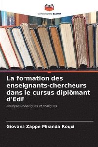 bokomslag La formation des enseignants-chercheurs dans le cursus diplômant d'EdF