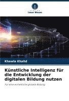 bokomslag Künstliche Intelligenz für die Entwicklung der digitalen Bildung nutzen