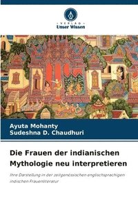 bokomslag Frauen der indianischen Mythologie neu interpretieren