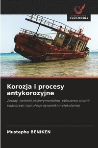 bokomslag Korozja i procesy antykorozyjne