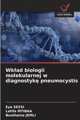 bokomslag Wklad biologii molekularnej w diagnostyk? pneumocystis