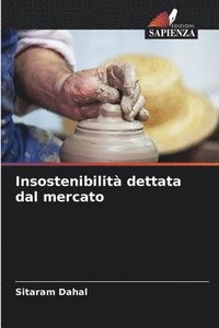 bokomslag Insostenibilità dettata dal mercato