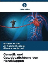 bokomslag Genetik und Gewebezüchtung von Herzklappen