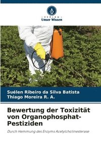 bokomslag Bewertung der Toxizität von Organophosphat-Pestiziden