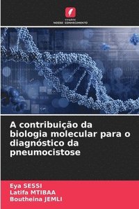 bokomslag A contribuição da biologia molecular para o diagnóstico da pneumocistose