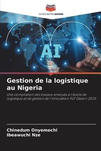 bokomslag Gestion de la logistique au Nigeria