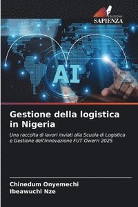 bokomslag Gestione della logistica in Nigeria