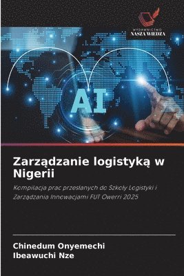 bokomslag Zarz?dzanie logistyk? w Nigerii