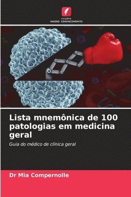 Mia Compernolle, Dr Mia Compernolle - Lista mnemônica de 100 patologias em medicina geral, Häftad