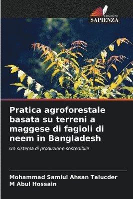 bokomslag Pratica agroforestale basata su terreni a maggese di fagioli di neem in Bangladesh