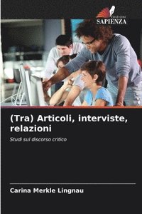 bokomslag (Tra) Articoli, interviste, relazioni