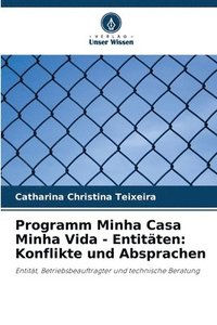 bokomslag Programm Minha Casa Minha Vida - Entitäten: Konflikte und Absprachen