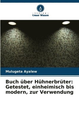 Buch über Hühnerbrüter