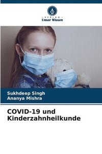 bokomslag COVID-19 und Kinderzahnheilkunde