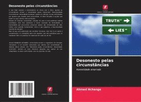 bokomslag Desonesto pelas circunstâncias