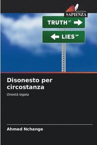 bokomslag Disonesto per circostanza