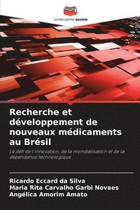 bokomslag Recherche et développement de nouveaux médicaments au Brésil