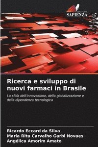 bokomslag Ricerca e sviluppo di nuovi farmaci in Brasile