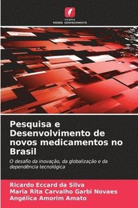 bokomslag Pesquisa e Desenvolvimento de novos medicamentos no Brasil