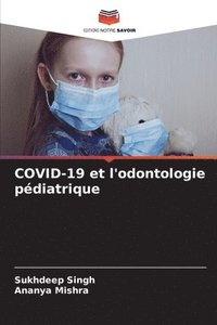 bokomslag COVID-19 et l'odontologie pédiatrique