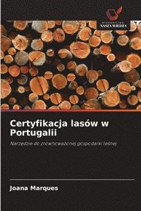bokomslag Certyfikacja lasów w Portugalii