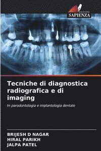 bokomslag Tecniche di diagnostica radiografica e di imaging