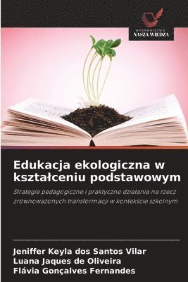 bokomslag Edukacja ekologiczna w ksztalceniu podstawowym