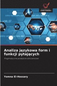 bokomslag Analiza j¿zykowa form i funkcji pytaj¿cych