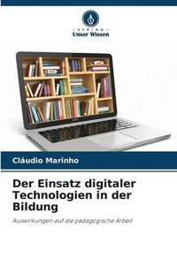 bokomslag Einsatz digitaler Technologien in der Bildung