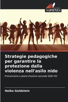 bokomslag Strategie pedagogiche per garantire la protezione dalla violenza nell'asilo nido