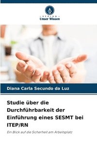 bokomslag Studie über die Durchführbarkeit der Einführung eines SESMT bei ITEP/RN