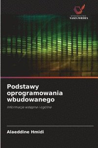 bokomslag Podstawy oprogramowania wbudowanego