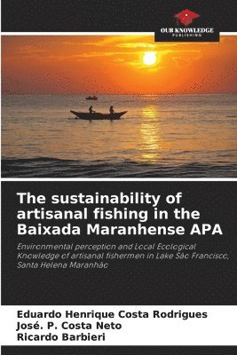 sustainability of artisanal fishing in the Baixada Maranhense APA