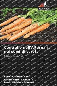 bokomslag Controllo dell'Alternaria nei semi di carota