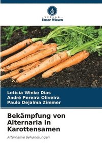 bokomslag Bekämpfung von Alternaria in Karottensamen