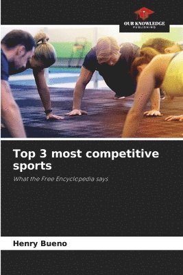 Top 3 most competitive sports