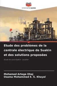 bokomslag Etude des problèmes de la centrale électrique de Suakin et des solutions proposées